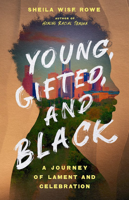 Young Gifted And Black by Rowe Sheila Wise