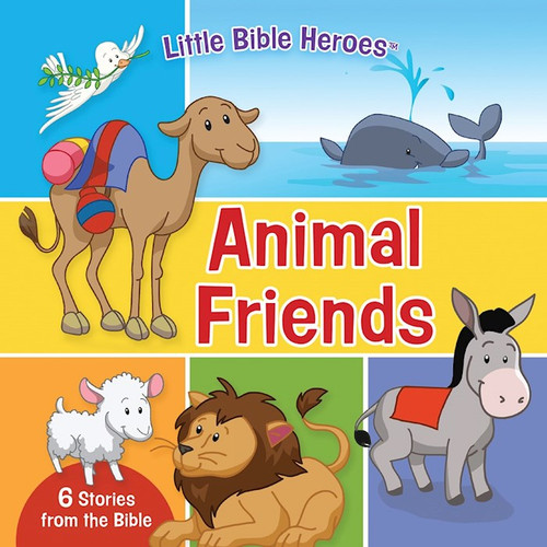 Animal Friends Board Book (Little Bible Heroes) by B&H Kids