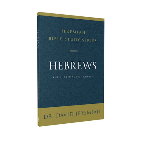 Hebrews (Jeremiah Bible Study Series) by Jeremiah Dr David