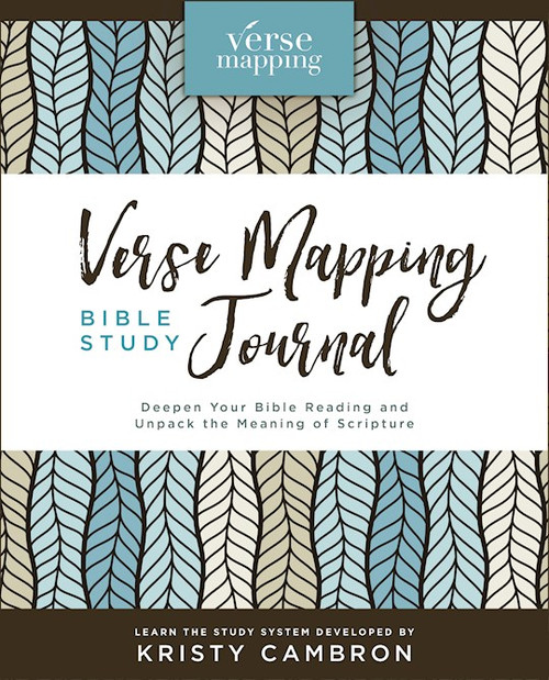 Verse Mapping Bible Study Journal by Cambron Kristy
