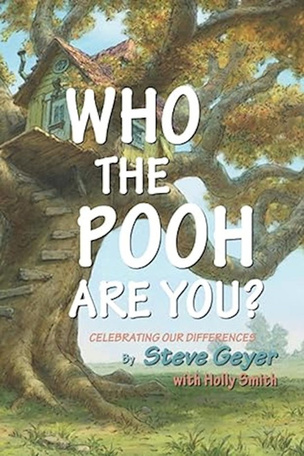 Who the Pooh Are You? by Geyer Steve