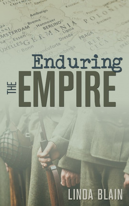 Enduring the Empire by Blain Linda