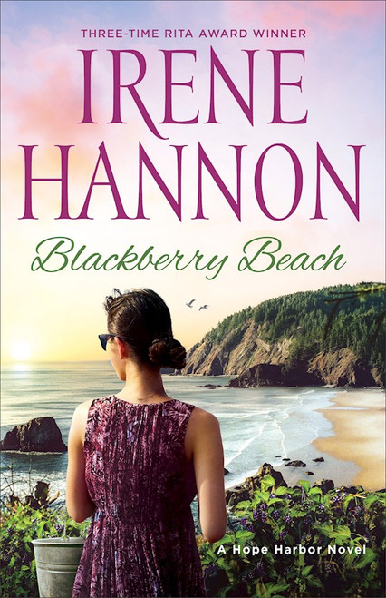Blackberry Beach (A Hope Harbor Novel) by Hannon Irene