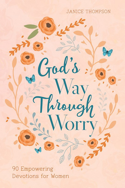 God's Way Through Worry by Thompson Janice