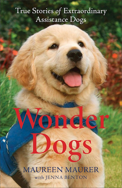 Wonder Dogs by Maurer Maureen