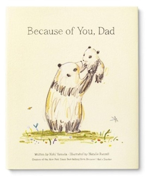 Because Of You Dad by Yamada Kobi