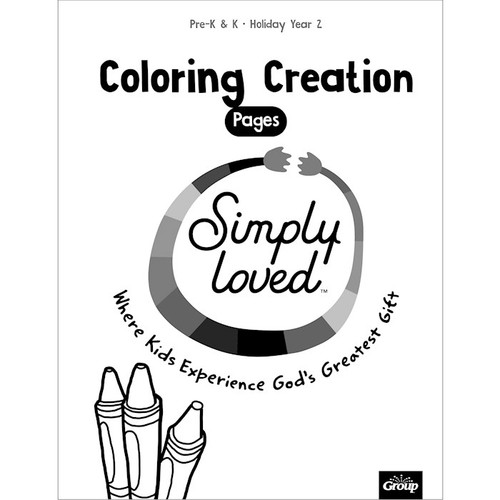 Simply Loved Holiday Pre-K & K Coloring Creations-Year 2 by Group Publishing