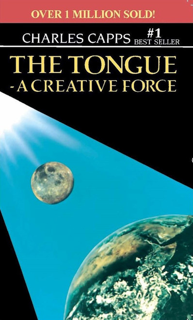 Tongue A Creative Force by Capps Charles
