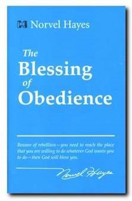 Blessing of Obedience by Hayes Norvel