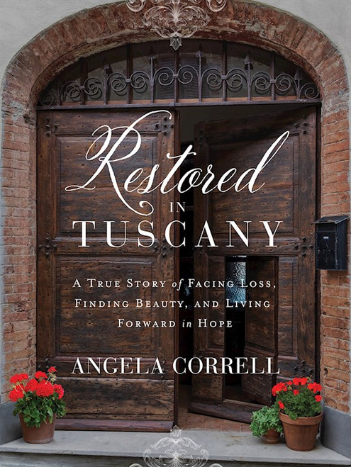 Restored In Tuscany by Correll Angela