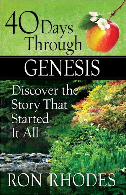 40 Days Through Genesis by Rhodes Ron