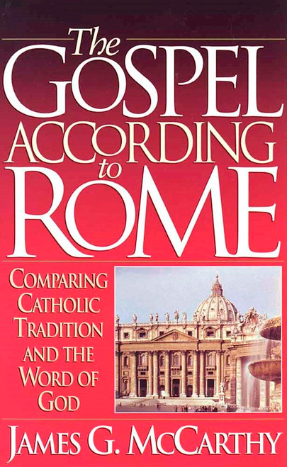 The Gospel According To Rome by McCarthy James
