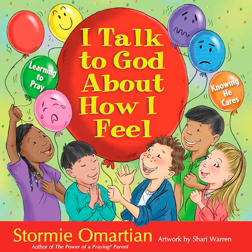 I Talk To God About How I Feel by Omartian Stormie