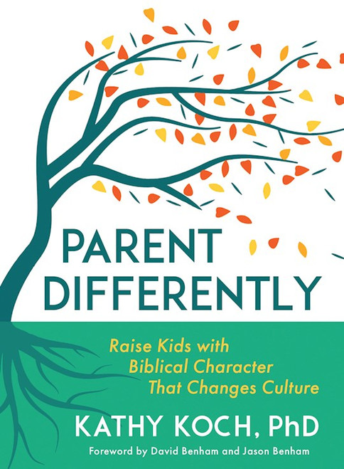 Parent Differently by Koch Kathy