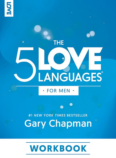 The 5 Love Languages For Men Workbook by Chapman Gary D