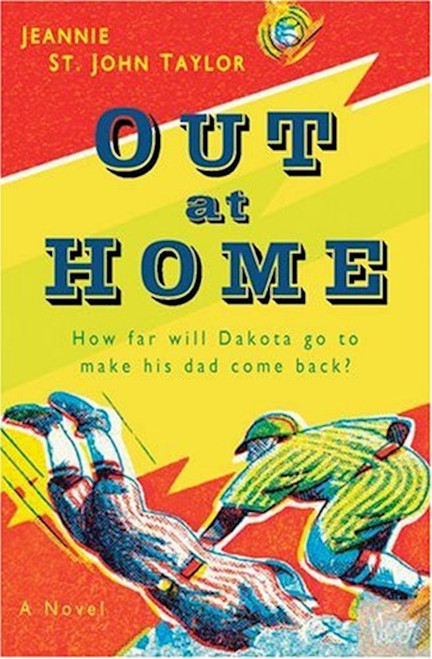 Out At Home by Taylor Jeannie
