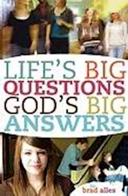 Life's Big Questions God's Big Answers by Alles Brad