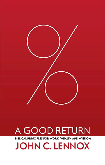 A Good Return by Lennox John C