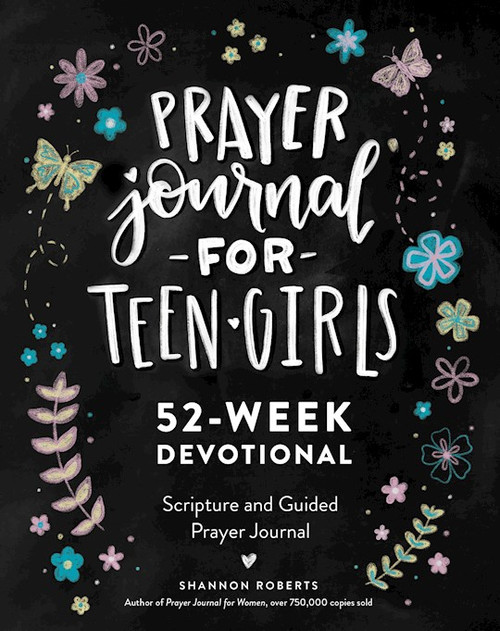 Prayer Journal For Teen Girls-Softcover by Roberts Shannon