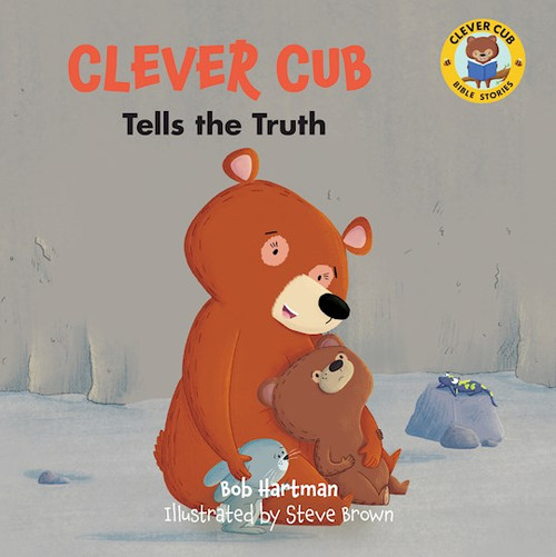 Clever Cub Tells The Truth by Hartman Bob