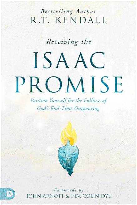 Receiving the Isaac Promise by Kendall R