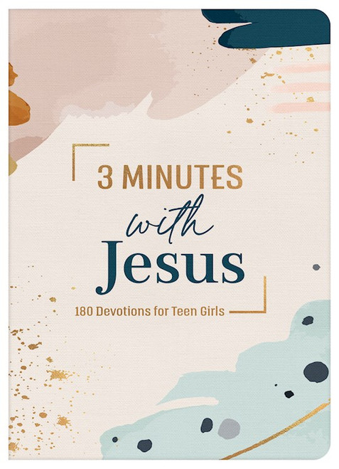 3 Minutes With Jesus: 180 Devotions For Teen Girls by Zumbach Ellie