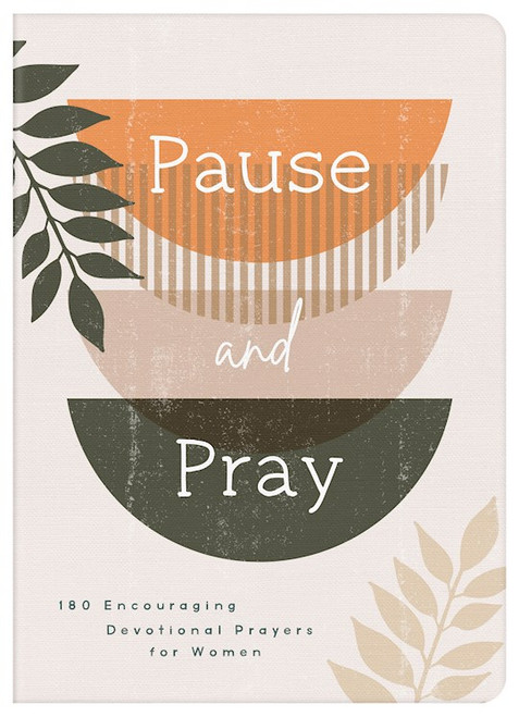 Pause And Pray by Barbour Staff