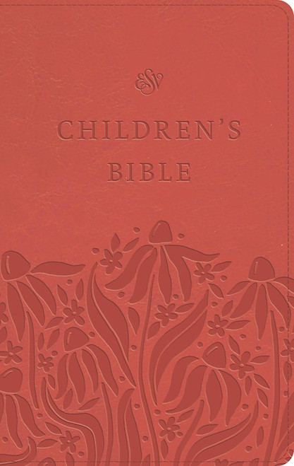 ESV Children's Bible-Coral TruTone by English Standard V