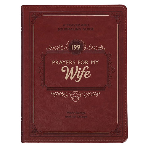 Devotional Gift Book-199 Prayers for My Wife-Faux Leather by Christian Art Gift