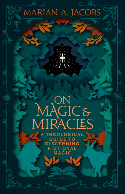 On Magic And Miracles by Jacobs Marian A