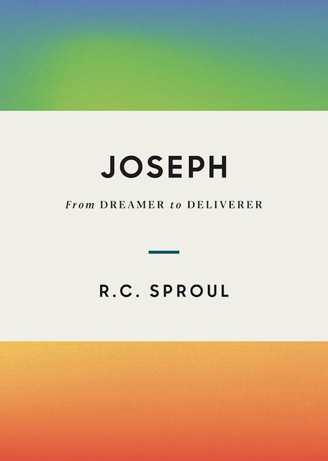Joseph by Sproul R C