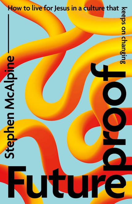 Futureproof by Mcalpine Stephen