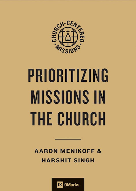 A Mission-Centered Church (9Marks) by Menikoff Aaron