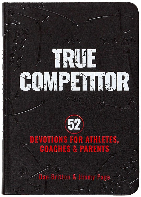 True Competitor by Britton Dan