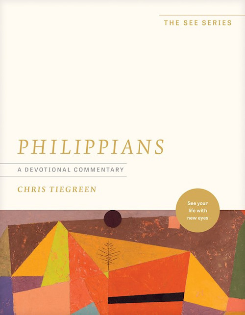 Philippians: A Devotional Commentary (The See Series) by Tiegreen Chris