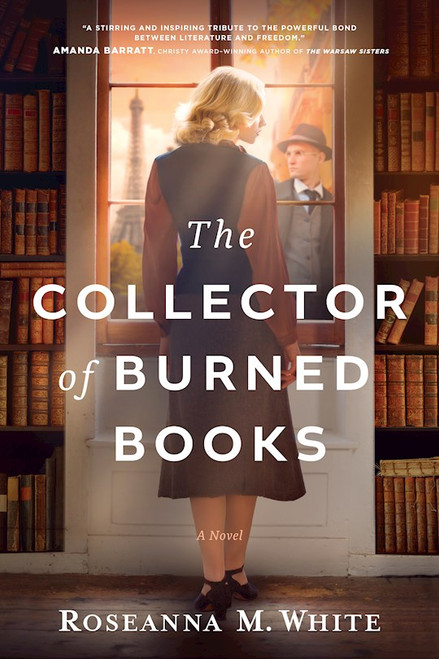 The Collector Of Burned Books-Hardcover by White Roseanna M