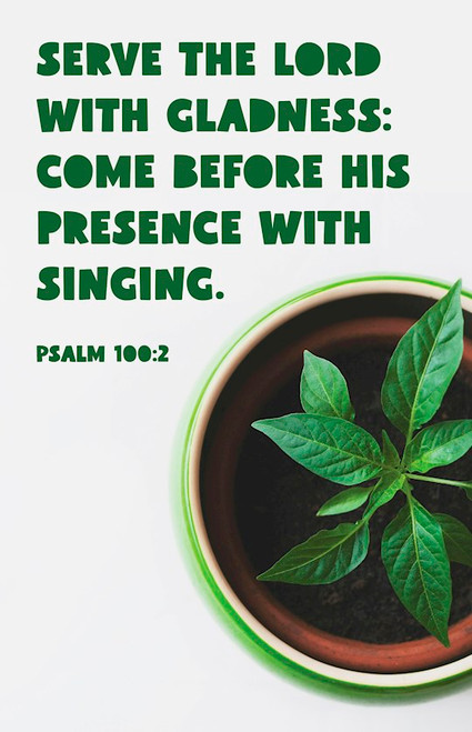 Bulletin-Serve The Lord With Gladness (Psalm 100:2 KJV) (Pack Of 100) by Broadman & Holman