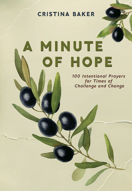 A Minute Of Hope by Baker Cristina