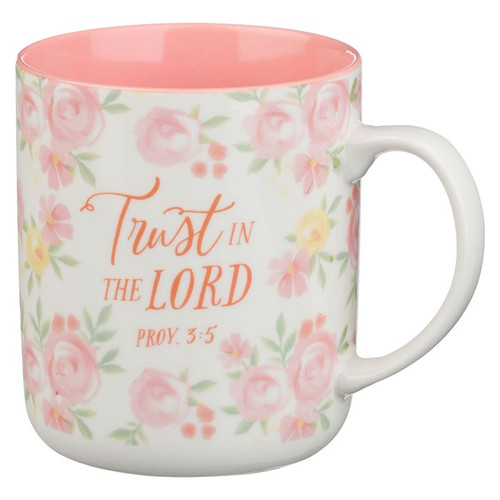 Ceramic Mug-Trust in the Lord Prov. 3:5-Pink Floral by Christian Art Gift