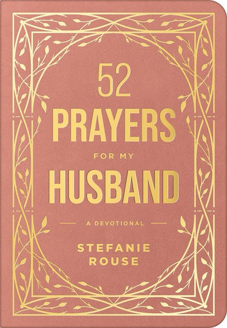 52 Prayers For My Husband by Rouse Stefanie