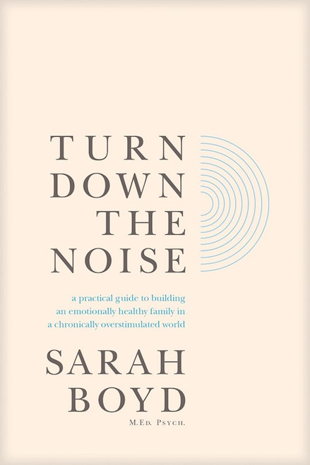 Turn Down The Noise by Boyd Sarah