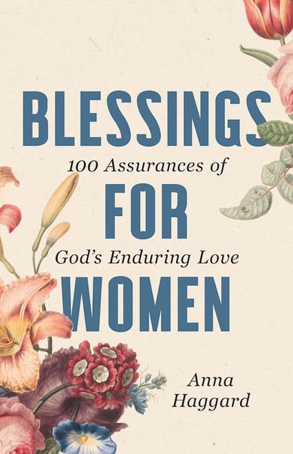 Blessings For Women by Haggard Anna
