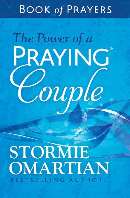 The Power Of A Praying Couple Book Of Prayers by Omartian Stormie