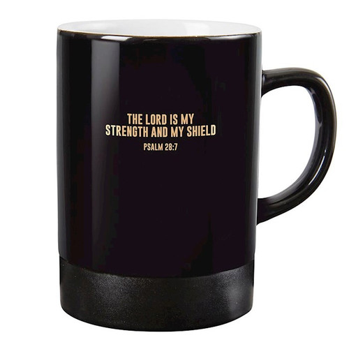 Mug-Signature-The Lord Is My Strength And My Shield (Ps. 28:7) (17 Oz) by Father's Day