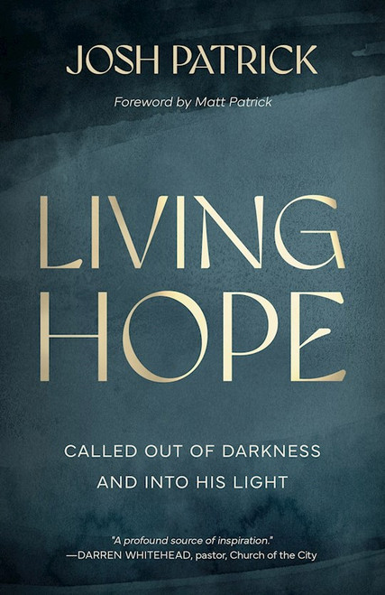 LIVING HOPE by Patrick Josh