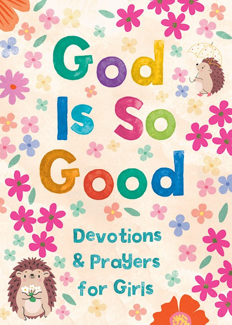 God Is So Good by Bernstein Hilary