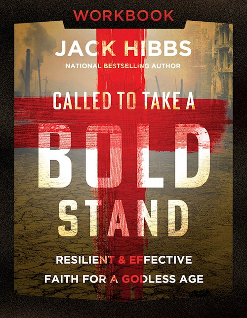 Called To Take A Bold Stand Workbook by Hibbs Jack
