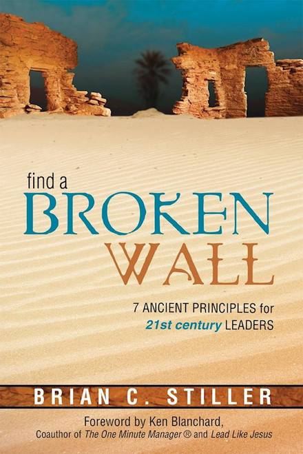 Find A Broken Wall by Stiller Brian C