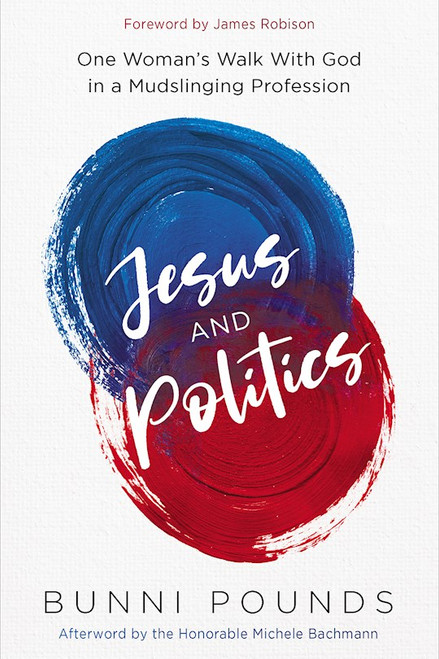Jesus And Politics by Pounds Bunni