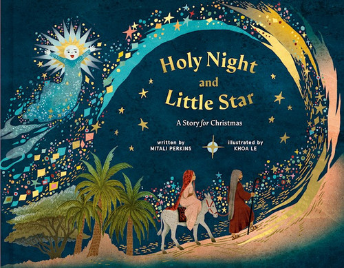Holy Night And Little Star by Perkins Mitali